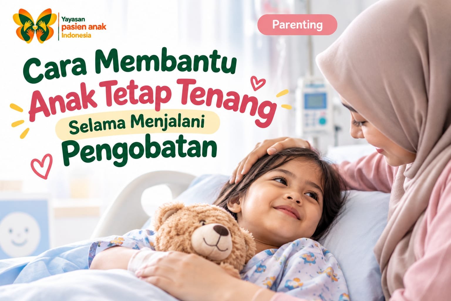 Cara Membantu Anak Tetap Tenang Selama Menjalani Pengobatan